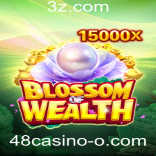 Explorando o Mundo Encantado de BlossomofWealth no 48casino