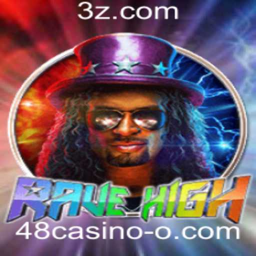 RaveHigh e a Emoção do 48casino: Um Mergulho no Mundo dos Jogos Modernos